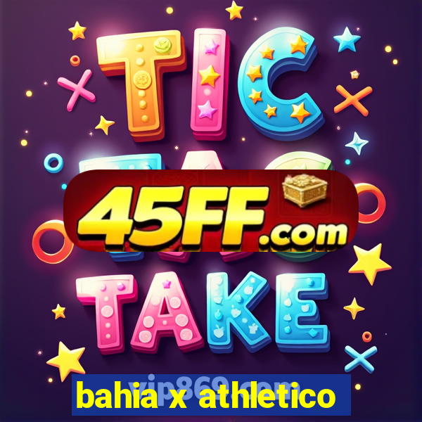 bahia x athletico-pr ao vivo